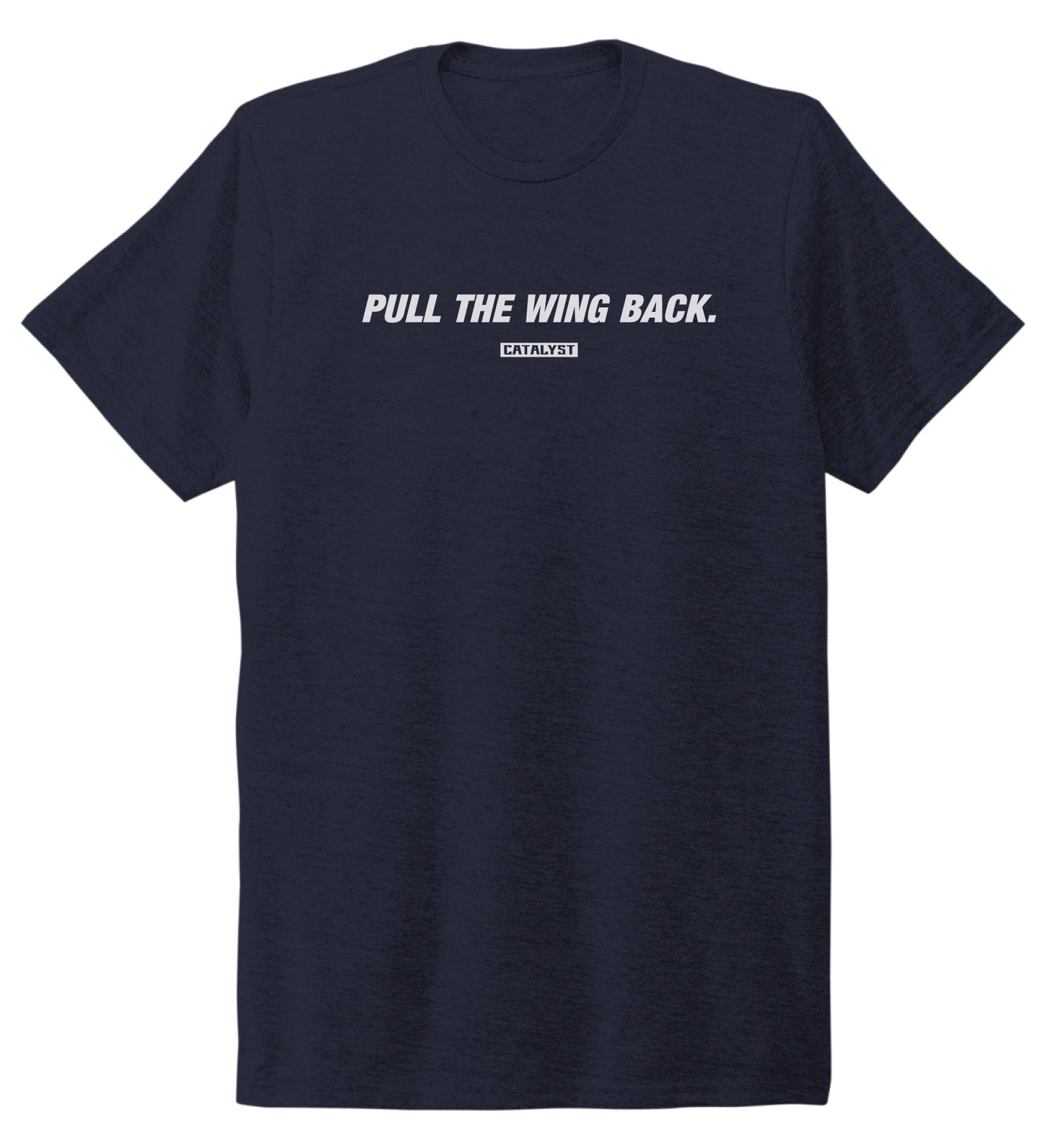 "Pull The Wing Back" Tri-Blend Tee